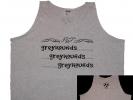 Tank Top: greyhounds... greyhounds... greyhounds - Click For Enlargement
